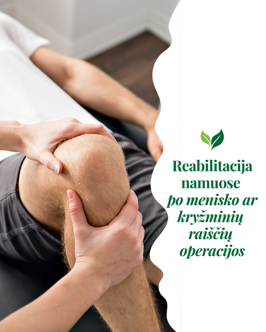 Reabilitacija namuose po menisko ar kryžminių raiščių operacijos