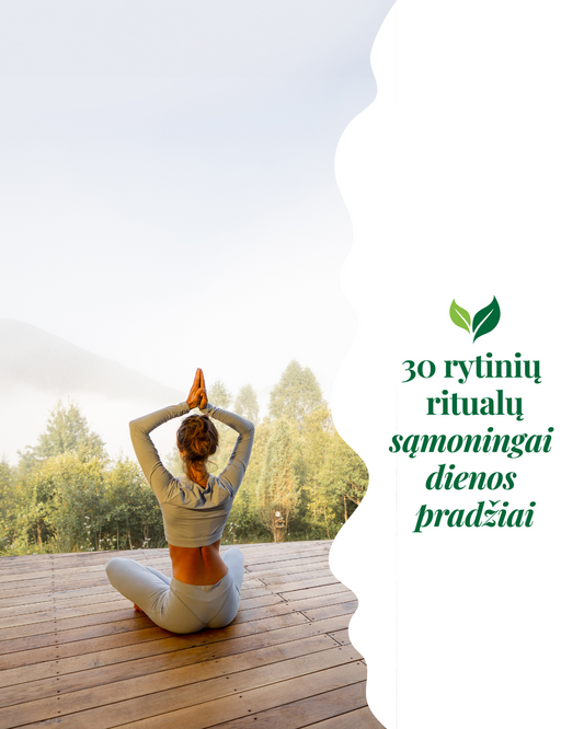 30 rytinių ritualų